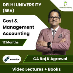 Delhi University (BBA) Cost & Management Accounting Video Lectures By CA Raj K Agrawal (Pendrive + Books, 12 Months)