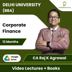 Delhi University (BBA) Corporate Finance Video Lectures By CA Raj K Agrawal (Download + Books, 12 Months)