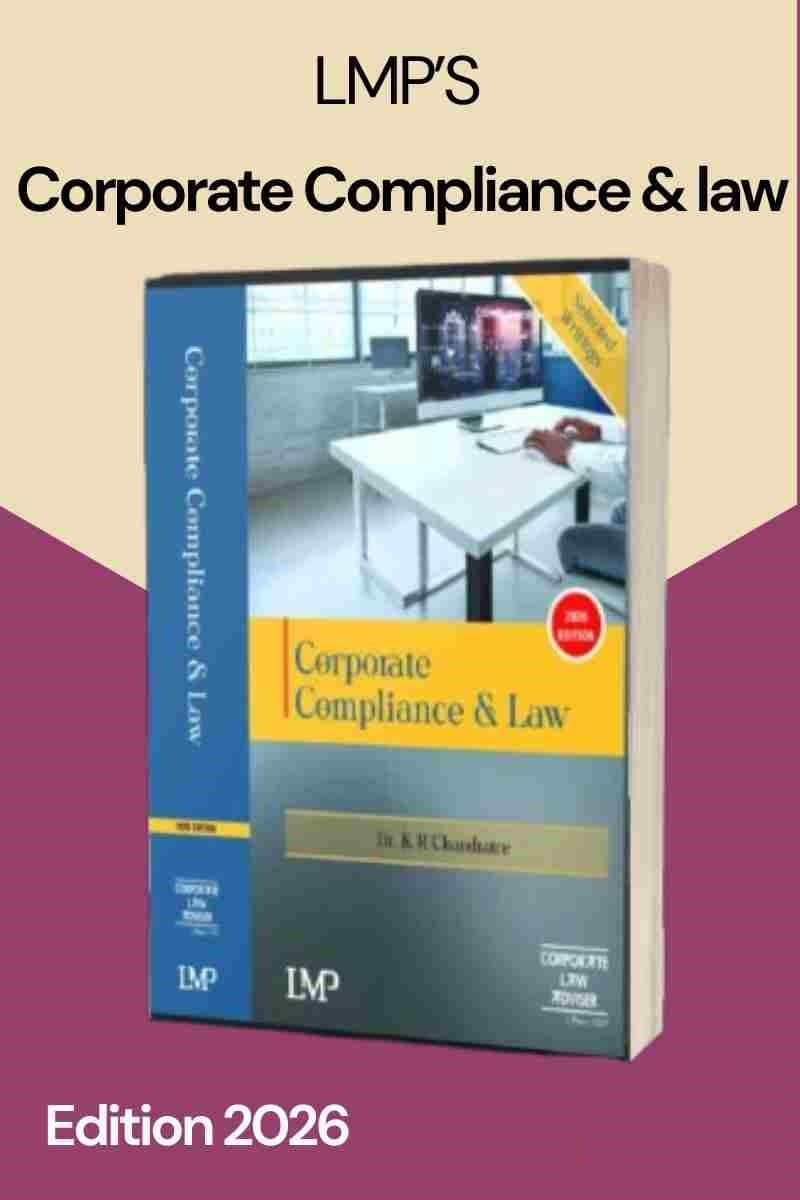 LMP's Corporate Compliance & Law  Book by Dr. K R Chandratre