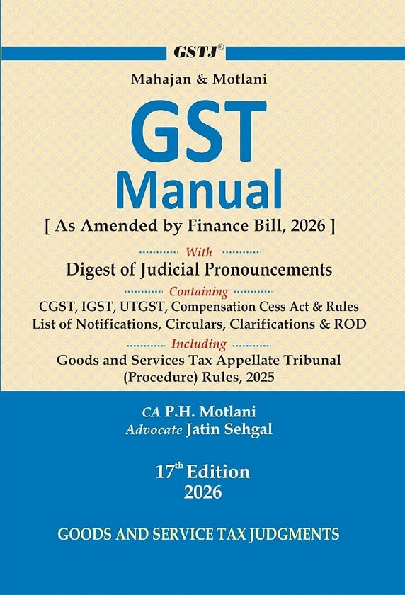 Mahajan & Motlani's GST Manual - Book By Legal Book House