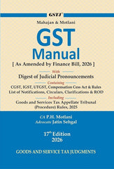 Mahajan & Motlani's GST Manual - Book By Legal Book House