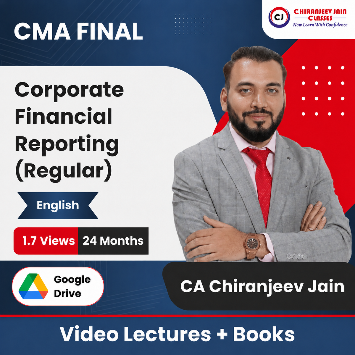 CMA Final Corporate Financial Reporting (Regular) Video Lectures in English by CA Chiranjeev Jain (Google Drive + Books, 24 Months, 1.7 Views)