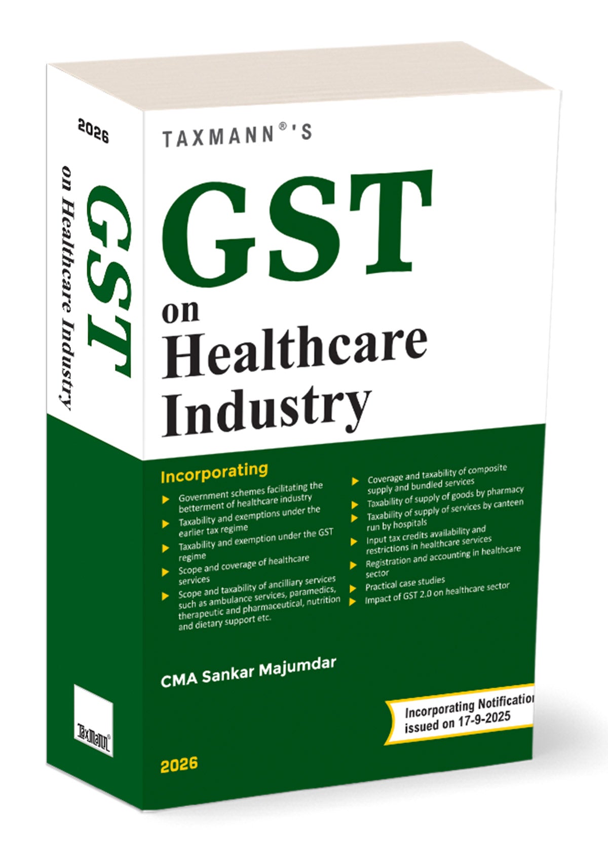 Taxmann's GST on Healthcare Industry - Book By Sankar Majumdar