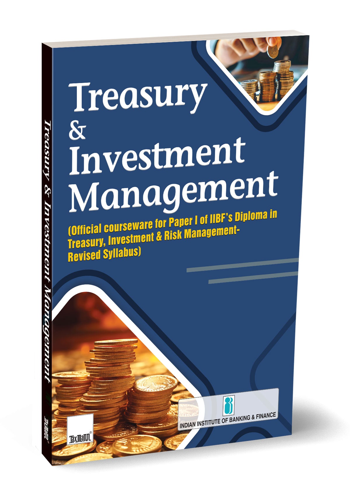 IIBF's Treasury & Investment Management - Book By Taxmann