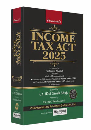 Commercial's Income Tax Act 2025 Book By Dr. Girish Ahuja