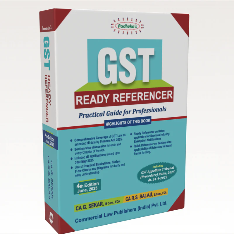 Padhuka's GST Ready Referencer (Practical Guide for Professionals) - Book by G. Sekar and R S Balaji