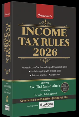 Commercial's Income Tax Rules - Book By Girish Ahuja