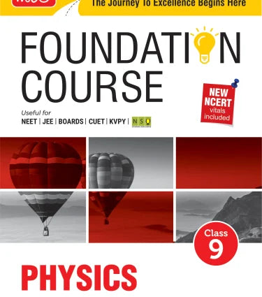 Foundation Course Physics Book for Class 9 by MTG Learning