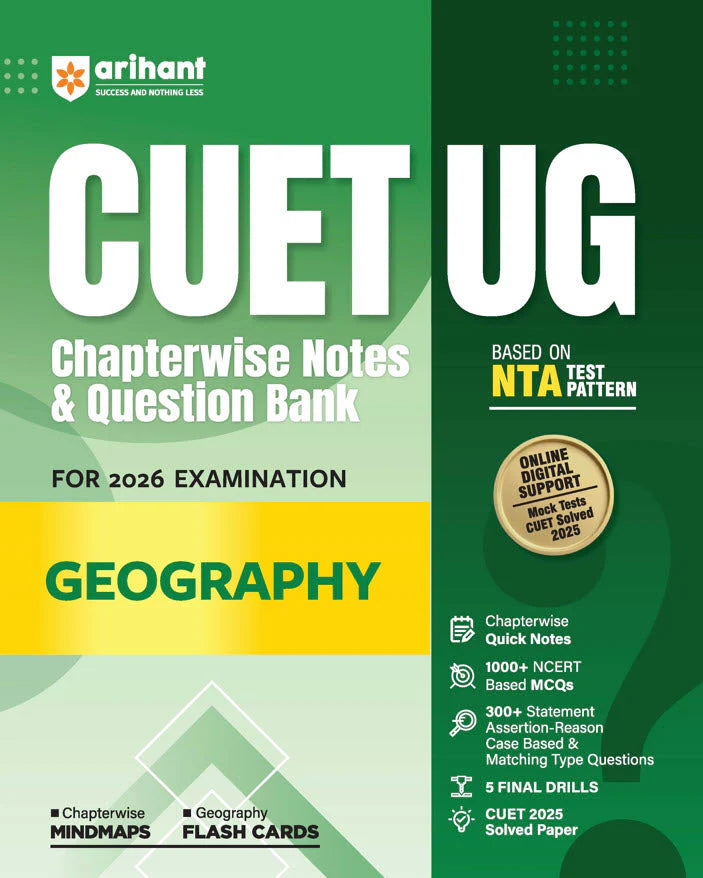 CUET UG 2026 Geography Book - Chapterwise Notes & Question Bank  (Based on NTA Pattern) By Arihant Publication