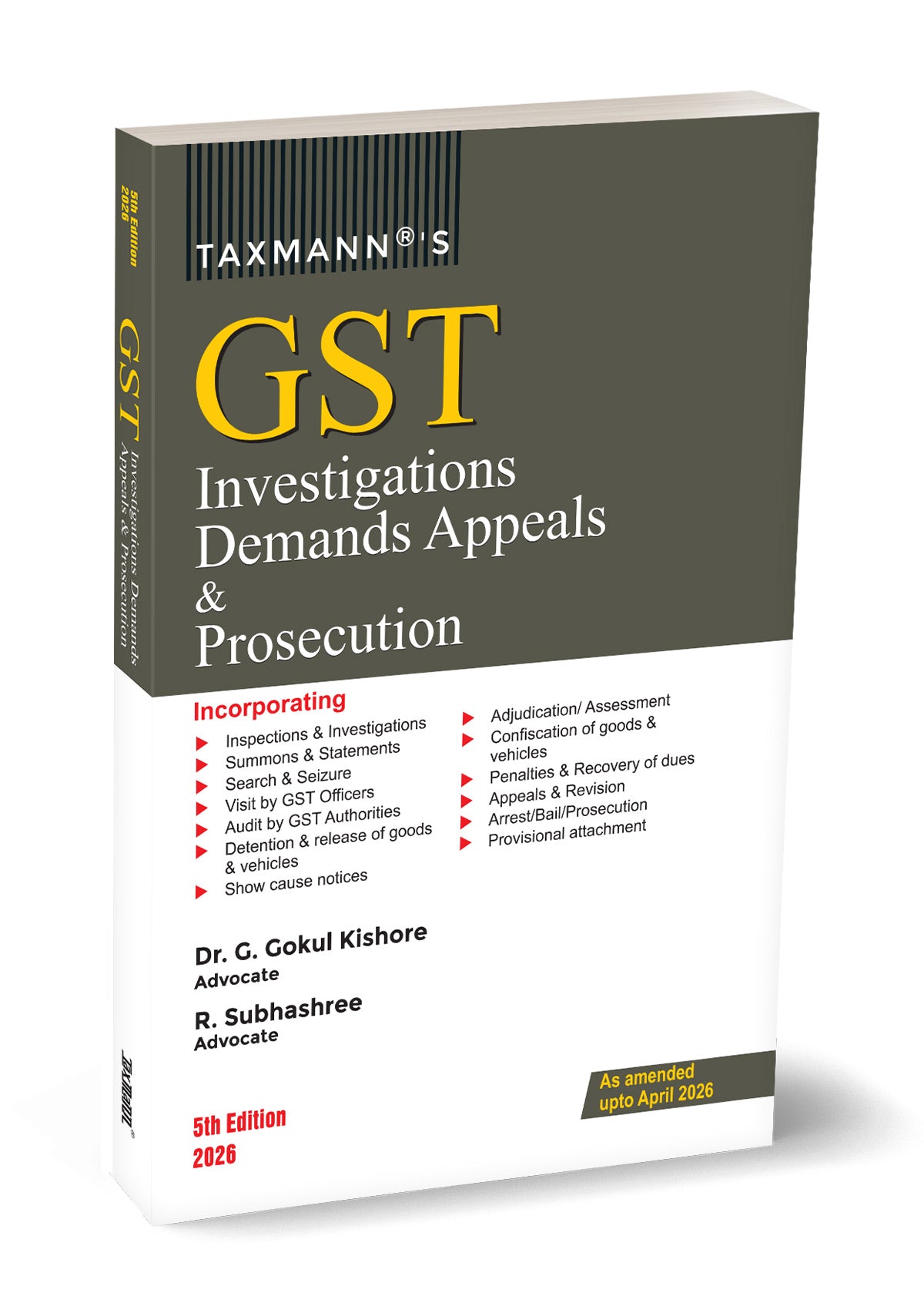 GST Investigations Demands Appeals & Prosecution By Taxmann