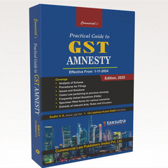 Commercial's Practical Guide to GST Amnesty - Book by Sudhir V.S. & Lakshman Kumar Kadali