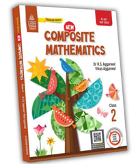 S Chand's New Composite Mathematics Book Class by Dr. R.S. Aggarwal, Vikas Aggarwal