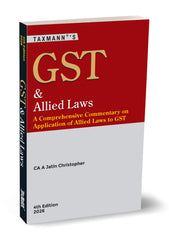 Taxmann's GST & Allied Laws book by A Jatin Christopher
