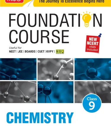 Foundation Course Chemistry Book for Class 9 by MTG Learning