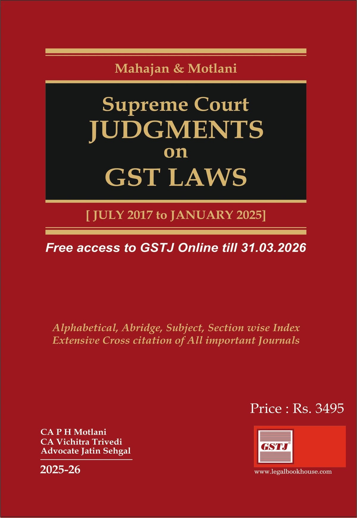 Mahajan & Motlani’s Supreme Court Judgments on GST Laws - Book By Legal Book House