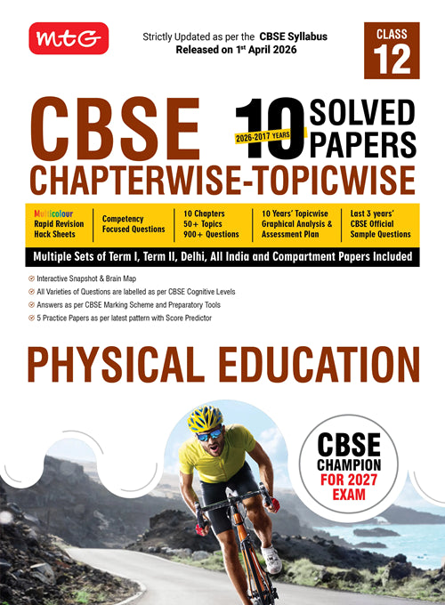 Class 12 CBSE Physical Education Book (CBSE Champion) - Chapterwise Topicwise Solved Papers (PYQ) By MTG Learning