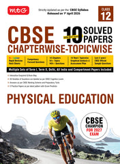 Class 12 CBSE Physical Education Book (CBSE Champion) - Chapterwise Topicwise Solved Papers (PYQ) By MTG Learning