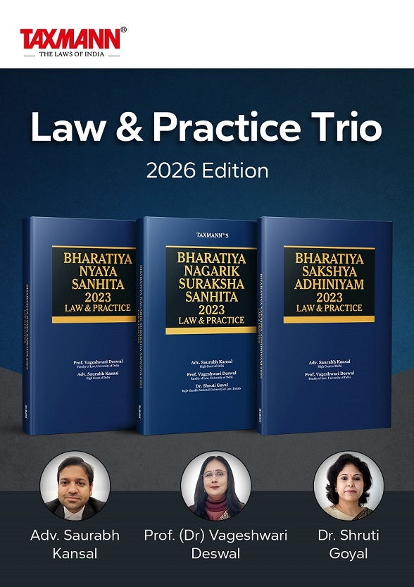 Law and Practice Trio - Bharatiya Nyaya Sanhita (BNS), Bharatiya Nagarik Suraksha Sanhita (BNSS), and Bharatiya Sakshya Adhiniyam (BSA) - Set of 3 Books By Taxmann