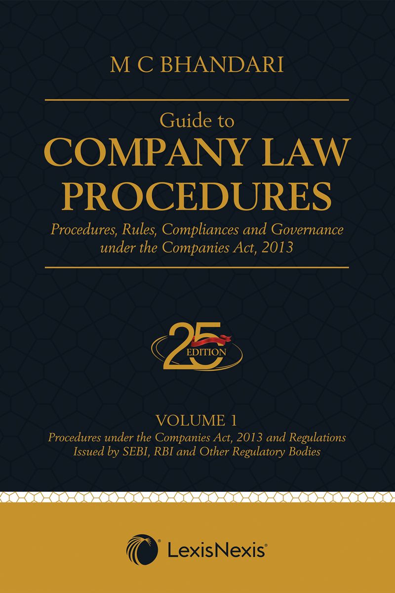 Guide to Company Law Procedures- Procedures, Rules, Compliances and Governance under the Companies Act, 2013 (Set of 4 Volumes) Books By LexisNexis
