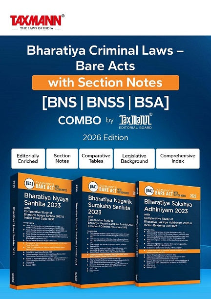 Bharatiya Criminal Laws – Bare Acts with Section Notes COMBO (BNS, BNSS, BSA) – Editorially Enriched, Practice-ready Reference - Far Beyond Conventional Bare Acts (Set of 3 Books) By Taxmann