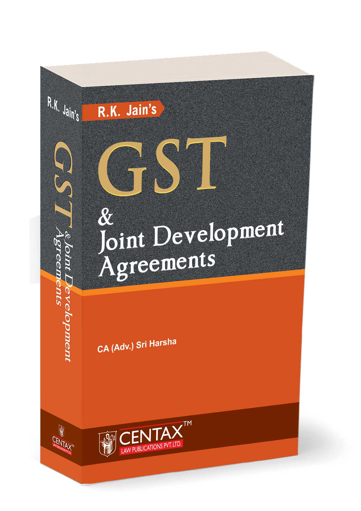 R.K. Jain's GST & Joint Development Agreements - Book By Centax Publications