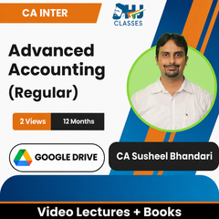 CA Inter Advanced Accounting (Regular) Video Lectures by CA Susheel Bhandari (Google Drive, 2 Views, 12 Months)