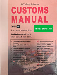 Commercial's (BIG's) Easy Reference Custom Manual (Part -III) - Book By Arun Goyal & Asim Goyal