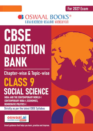 Class 9 CBSE Question Bank Social Science Chapter-wise & Topic-wise (with Competency Based Questions & Comprehensive NCERT coverage) By Oswaal Books
