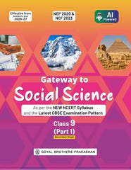 Gateway to Social Science Part 1 for CBSE Class 9 - Book By Goyal Brothers Prakashan