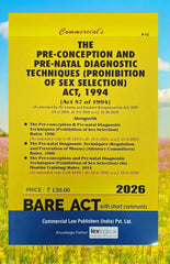 Commercial's The Pre-Conception and Pre-Natal Diagnostic Techniques (Prohibition of Sex Selection) Act, 1994 Bare Act (with short comments) Book