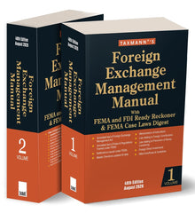 Foreign Exchange Management Manual with FEMA and FDI Ready Reckoner & FEMA Case Laws Digest (Set of 2 Volumes) by Taxmann