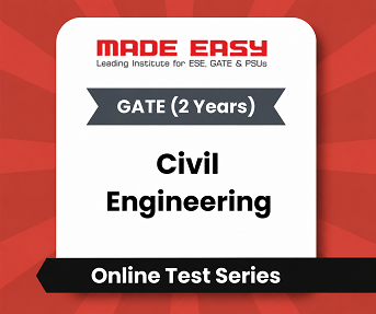 GATE 2 Years Civil Engineering - Online Test Series By Made Easy