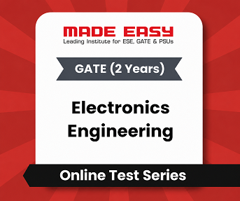 GATE 2 Years Electronics Engineering - Online Test Series By Made Easy