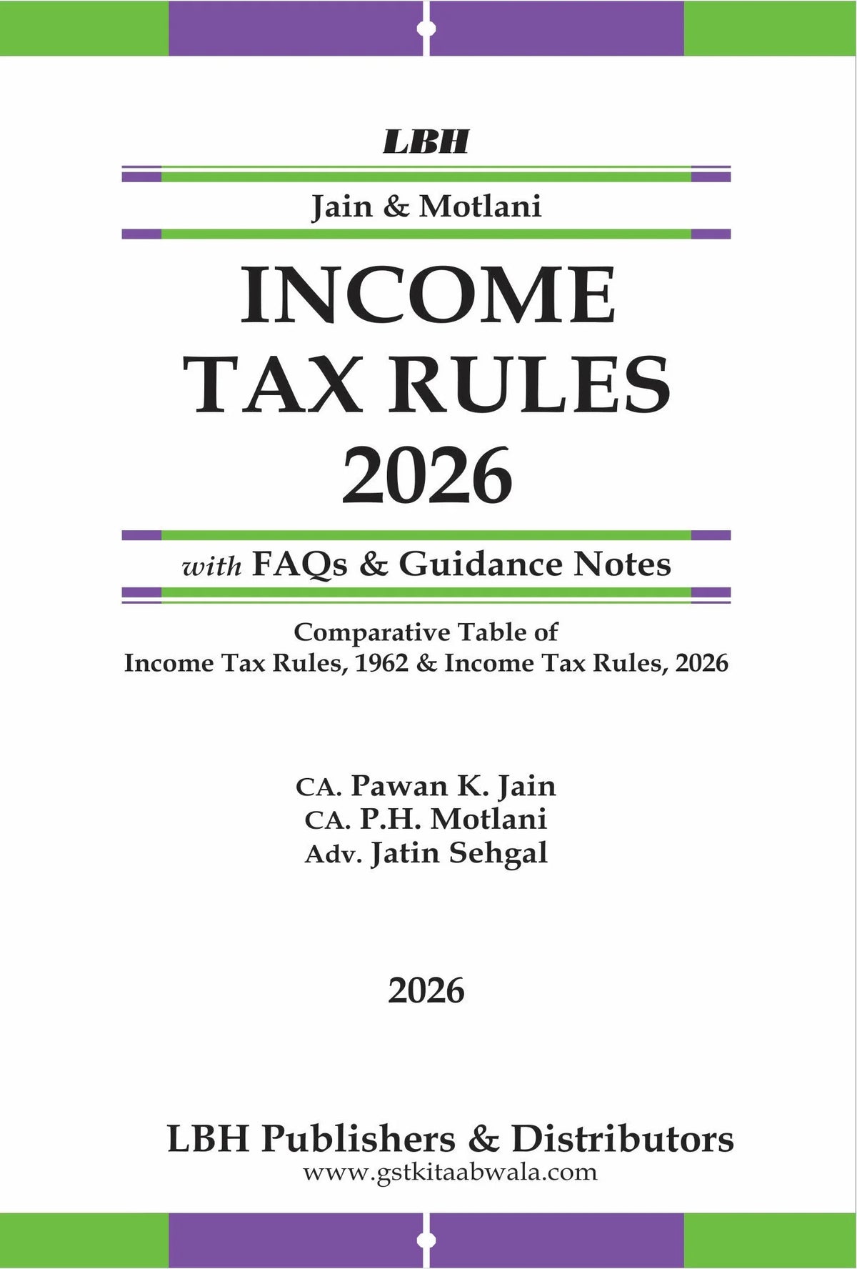 Jain & Motlani’s Income Tax Rules 2026 (Pocket Edition) - Book By Legal Book House
