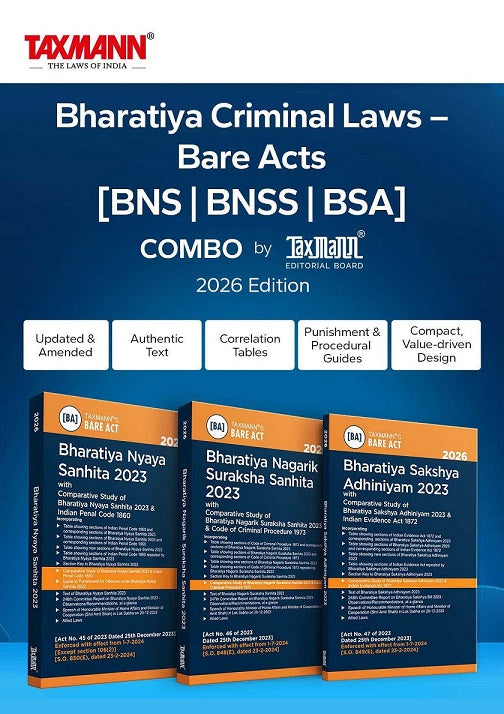 Bharatiya Criminal Laws - Bare Acts COMBO (BNS, BNSS, BSA) - Presenting the Complete Updated Texts with Comparative Tools, Legislative Aids (Set of 3 Books) By Taxmann