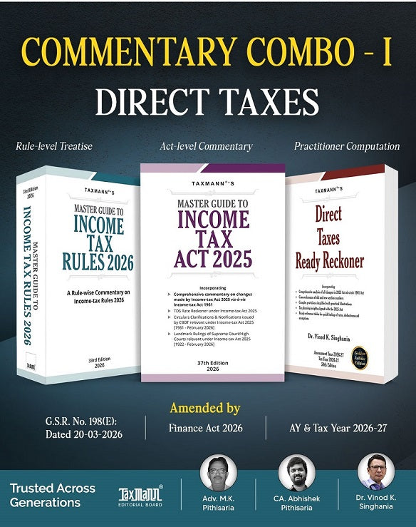 COMMENTARY COMBO – I for Direct Taxes—Master Guide to Income Tax Act and Rules & Direct Taxes Ready Reckoner (DTRR)  - Set of 3 Books by Taxmann