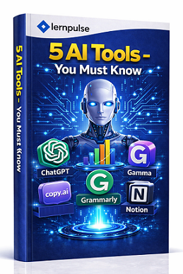 5 AI Tools - You Must Know - Book By lernpulse