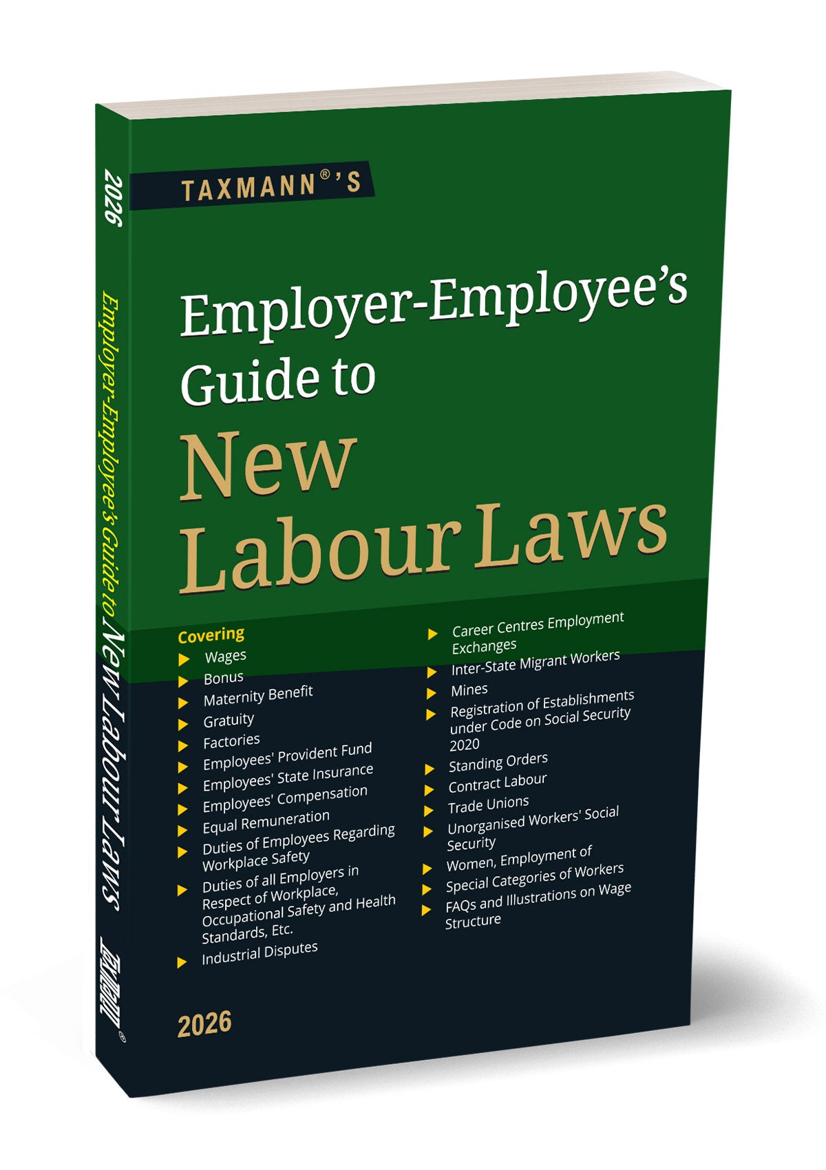 Employer-Employee's Guide to New Labour Laws - Book By Taxmann