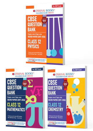 CBSE Question Bank for Class 12 - Physics, Chemistry & Maths (Set of 3 Books) Chapterwise  and  Topicwise Solved Papers For 2027 Exam By Oswaal Books