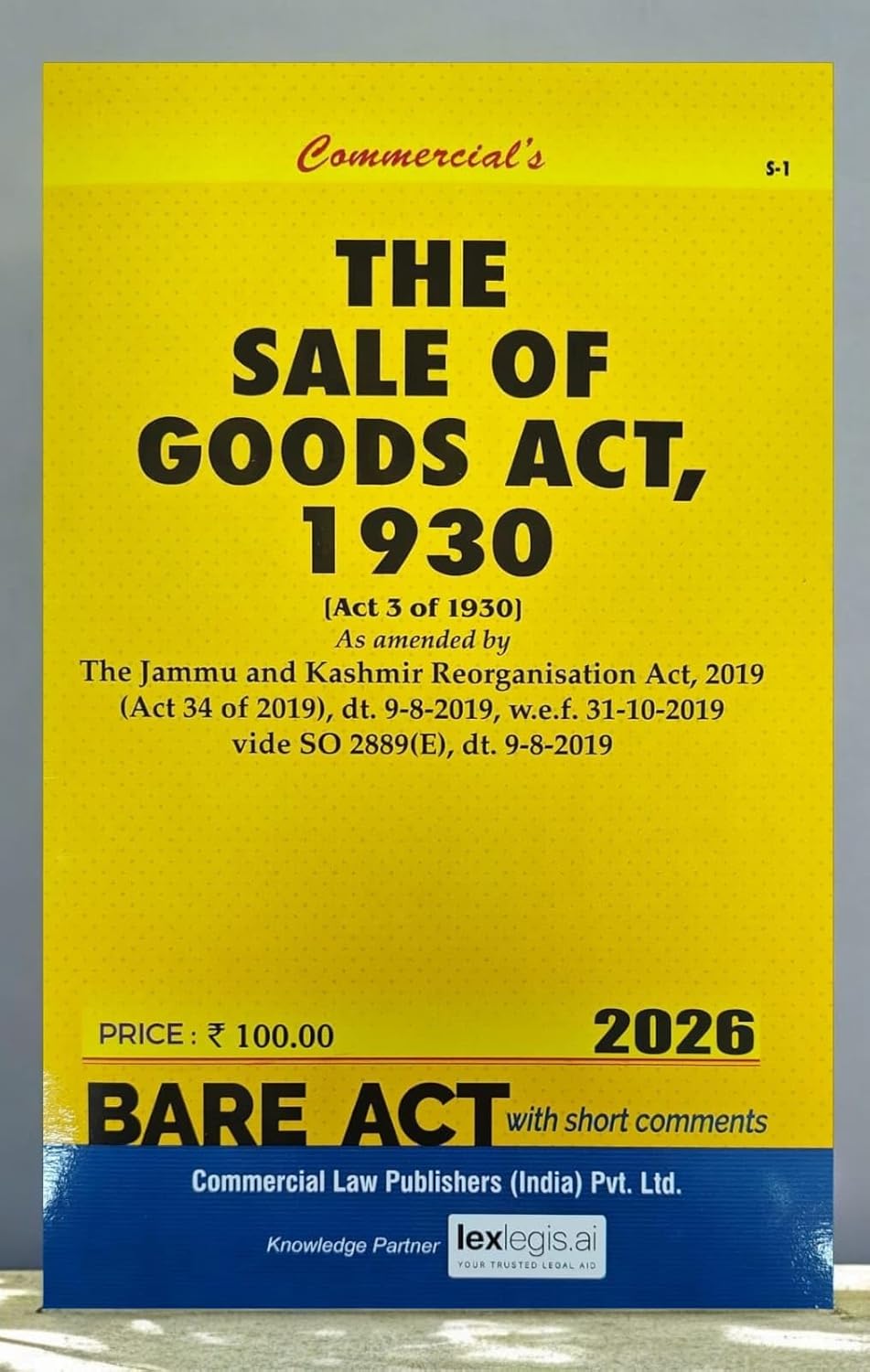 Commercial’s The Sale of Goods Act, 1930 Bare Act (With Short Comments) Book
