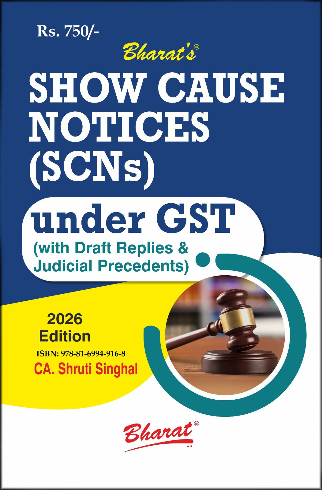 Bharat's SHOW CAUSE Notices (SCNs) - Book By CA. Shruti Singhal