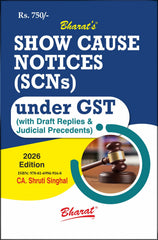 Bharat's SHOW CAUSE Notices (SCNs) - Book By CA. Shruti Singhal