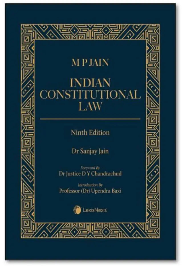 MP Jain's Indian Constitutional Law - Book By LexisNexis