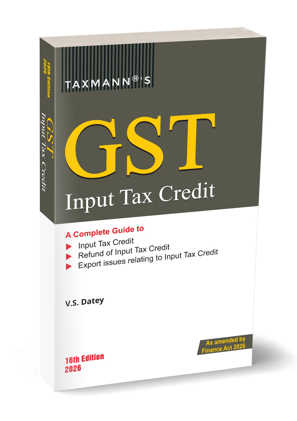 Taxmann's GST Input Tax Credit book by V.S. Datey