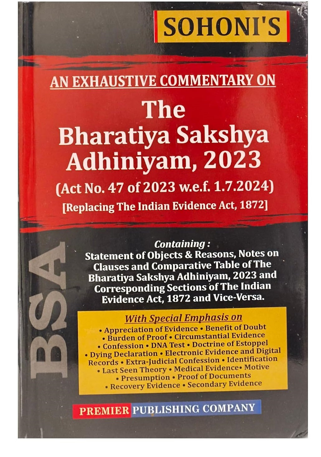 Sohoni's An Exhaustive Commentary on The Bharatiya Sakshya Adhiniyam, 2023 (BSA) - Book By Premier Publishing Company