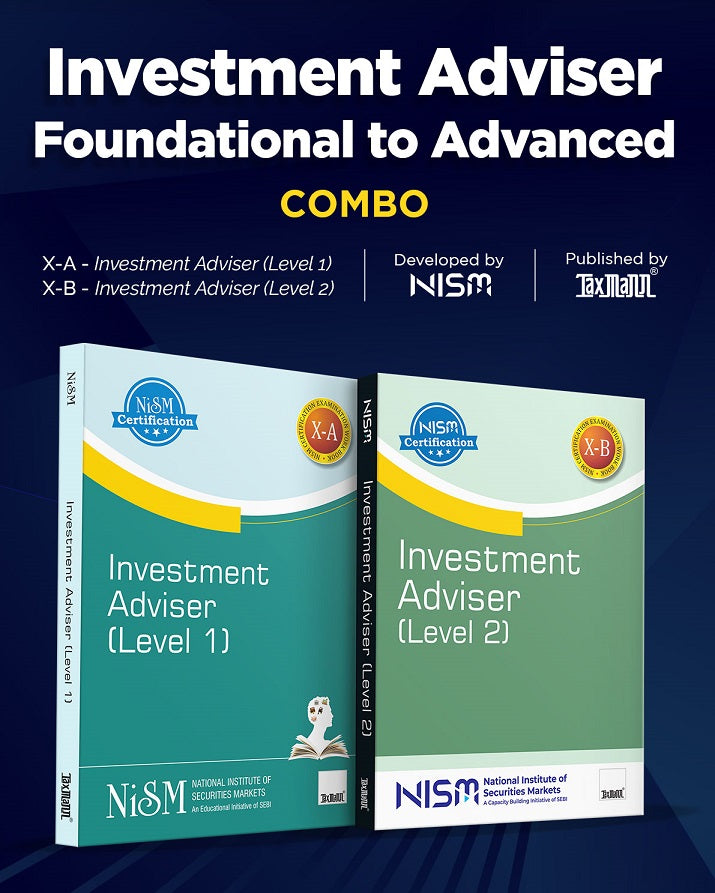 Investment Adviser - Foundational to Advanced Combo Books (NISM) By Taxmann