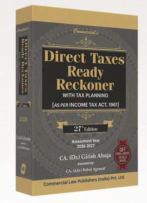 Commercial's Income Tax Complete Reference Set - Direct Tax Ready Reckoner, Income Tax Act and Income Tax Rules (2026) Books By Dr. Girish Ahuja and Adv. Rahul Agarwal