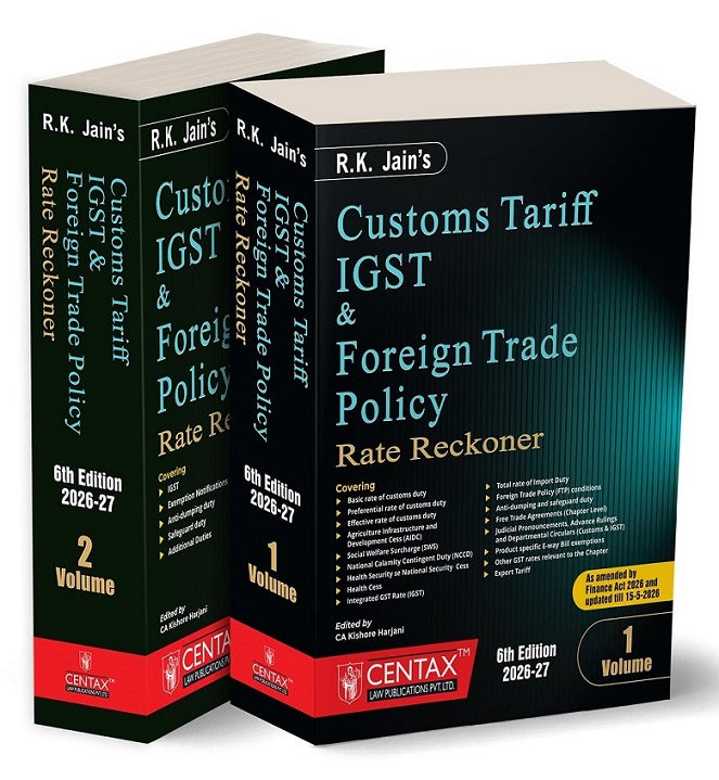 R.K. Jain's Customs Tariff, IGST & Foreign Trade Policy Rate Reckoner (Set of 2 Volumes) - Books By Centax Publications