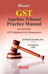 Bharat's GST Appellate Tribunal Practice Manual Book by Ramesh Chandra Jena