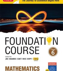 Foundation Course Mathematics Book for Class 6 by MTG Learning